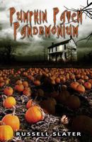 Pumpkin Patch Pandemonium 1539141055 Book Cover