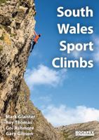 South Wales Sport Climbs 1873341148 Book Cover