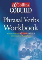 Phrasal Verbs Workbook (COBUILD) 000713178X Book Cover