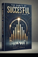 The Habits of Successful People B0DZSZF4MJ Book Cover
