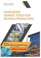 Plant-Based Genetic Tools for Biofuels Production 1681084627 Book Cover