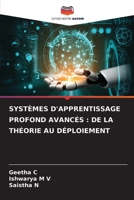 Systèmes d'Apprentissage Profond Avancés: de la Théorie Au Déploiement 6209600638 Book Cover