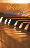 Silencing the Blues Man 9176372480 Book Cover