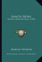 Sanch Nova: Novela Montanvenca (1900) 1120698731 Book Cover