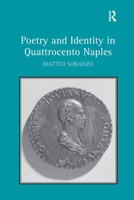 Poetry and Identity in Quattrocento Naples 1032928565 Book Cover