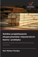 Solidne projektowanie eksperymentów inżynierskich: teoria i praktyka 6630160932 Book Cover