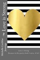 Love is Strong 1977947247 Book Cover