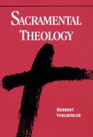 Sacramental Theology 0814619940 Book Cover