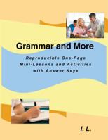 Grammar and More: Reproducible One-Page Mini-Lessons with Activities and Answer Keys B01FKSGBV8 Book Cover