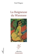 La Baigneuse du Wannsee (French Edition) 2343161542 Book Cover