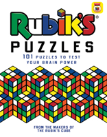 Rubik's Puzzles: 101 Puzzles to Test Your Brain Power 1438011164 Book Cover