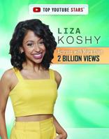 Liza Koshy: Actress with More Than 2 Billion Views 1725346125 Book Cover