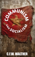 Communism and Socialism 1959666282 Book Cover