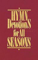 Hymn Devotions for All Seasons Paper 0687181208 Book Cover