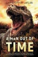 A Man Out Of Time 1925711145 Book Cover