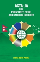 Asta-Ja: For Prosperity, Pride, and National Integrity 9937160049 Book Cover