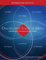 Discipleship State of Mind 0692071342 Book Cover