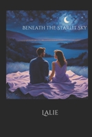 Beneath the Starlit Sky B0DQ43S1TH Book Cover