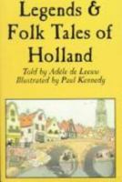 Legends & Folk Tales of Holland 0781807433 Book Cover