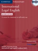 International Legal English Student's Book with Audio CDs (3): A Course for Classroom or Self-study Use 0521675170 Book Cover