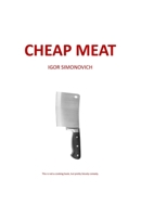 Cheap Meat B0C5YT17GV Book Cover