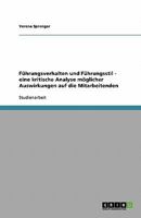 Fuhrungsverhalten, Fuhrungsstil Und Mogliche Auswirkungen Auf Die Mitarbeitenden 3638782697 Book Cover
