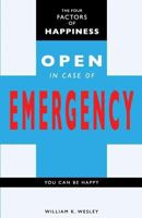 The Four Factors of Happiness: Open in Case of Emergency 1717521452 Book Cover