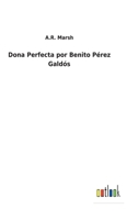 Dona Perfecta por Benito Pérez Galdós 3752496207 Book Cover