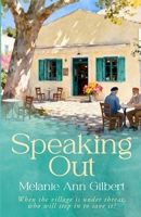 Speaking Out (The Turkish village series) 6258543006 Book Cover