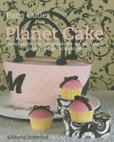 Planet Cake 8426139272 Book Cover