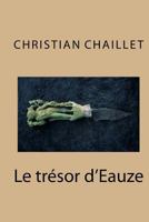 Le Tr�sor d'Eauze 1539011119 Book Cover
