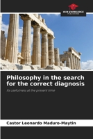 Philosophy in the search for the correct diagnosis 620728898X Book Cover