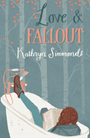 Love and Fallout 1781721467 Book Cover