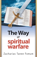 The Way Of Spiritual Warfare (The Christian Way Book 8) B0CBDK8FHB Book Cover