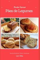 P�es Especiais de Legumes 1097531147 Book Cover