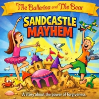 The Ballerina and the Bear: Sandcastle Mayhem 1949439003 Book Cover