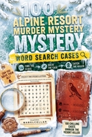 The Kestrel Files: 100 Alpine Resort Murder Mystery Cases B0HKDR999V Book Cover
