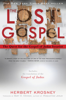 The Lost Gospel: The Quest for the Gospel of Judas Iscariot 1426200412 Book Cover