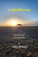 Gobi Dream: Poems and Photographs B0HGND3YN5 Book Cover