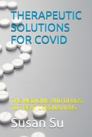 Therapeutic Solutions for Covid 1088201814 Book Cover