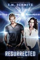 Resurrected 1544976003 Book Cover