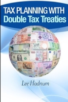 Tax Planning With Double Tax Treaties: 2021/2022 B095GJ5XCQ Book Cover