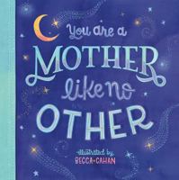 You Are a Mother Like No Other 1416246681 Book Cover