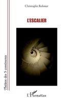 L'escalier (Théâtre Des Cinq Continents) (French Edition) 2343137900 Book Cover