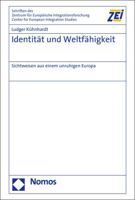 Identitat und Weltfahigkeit : Sichtweisen Aus Einem Unruhigen Europa 3848763036 Book Cover