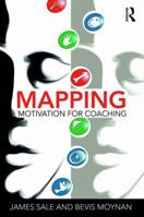 Mapping Motivation for Coaching 0367787679 Book Cover