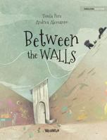 दीवारों के बीच: Hindi Edition of Between the Walls 9525878856 Book Cover