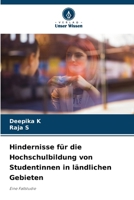 Hindernisse für die Hochschulbildung von Studentinnen in ländlichen Gebieten: Eine Fallstudie (German Edition) 6206775895 Book Cover