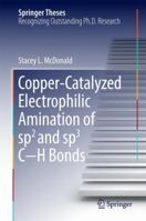 Copper-Catalyzed Electrophilic Amination of Sp2 and Sp3 C H Bonds 3319388770 Book Cover