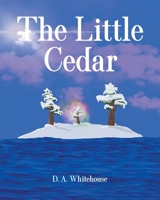 The Little Cedar B0CW3V6BR2 Book Cover